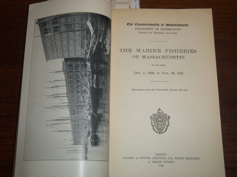 1922 THE MARINE FISHERIES OF MASSACHUSETTS REPORT - DEPT OF CONSERVATION- K 1185