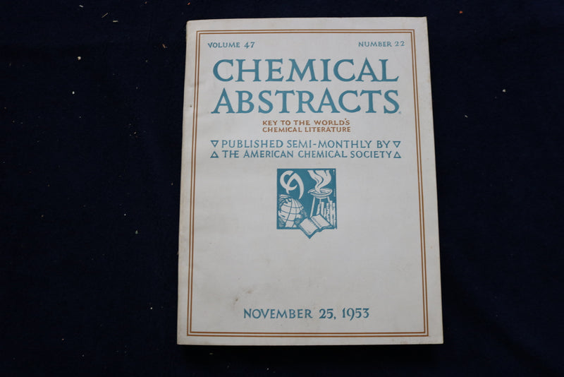 1953 CHEMICAL ABSTRACTS SEMI-MONTHLY MAGAZINE-LOT OF 21 -VOL. 47 #S 2-22 -O 3377