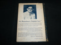 1954 HE WHO RIDES A TIGER HARDCOVER BOOK BY BHABANI BHATTACHARYA - KD 6826