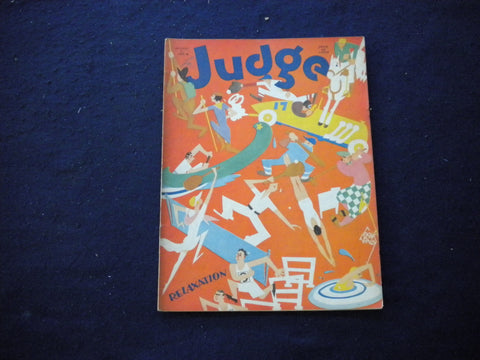 1930 AUGUST 9 JUDGE MAGAZINE - RELAXATION - B 438J