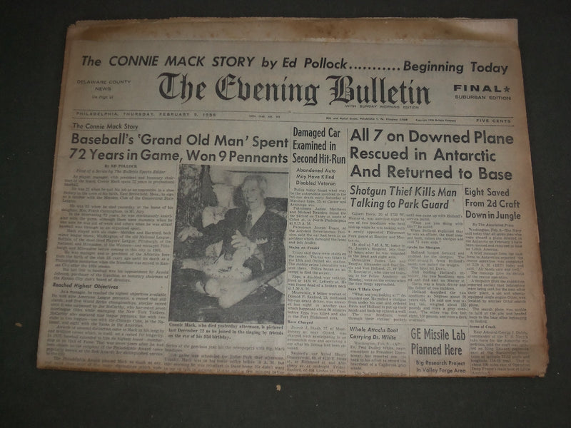 1956 FEB 9 PHILADELPHIA EVENING BULLETIN NEWSPAPER - CONNIE MACK DIED - NP 3157