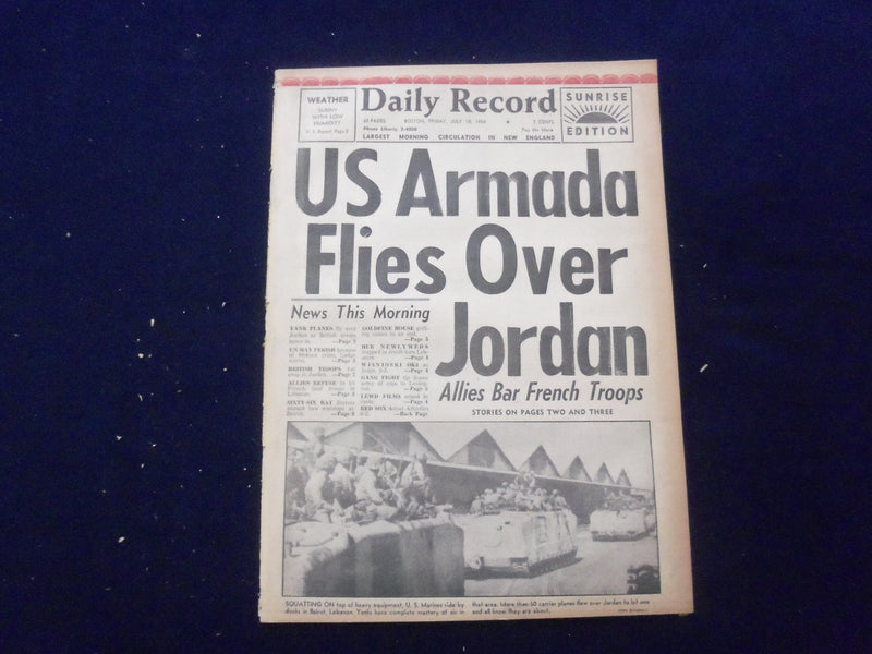 1958 JULY 18 BOSTON DAILY RECORD NEWSPAPER-U.S. ARMADA FLIES OVER JORDAN-NP 6359