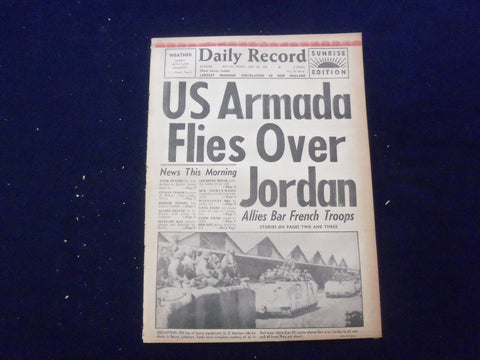 1958 JULY 18 BOSTON DAILY RECORD NEWSPAPER-U.S. ARMADA FLIES OVER JORDAN-NP 6359