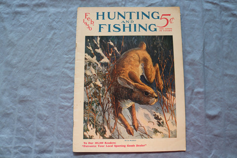 1930 FEBRUARY HUNTING AND FISHING MAGAZINE - BR'ER RABBIT - ST 5508Y