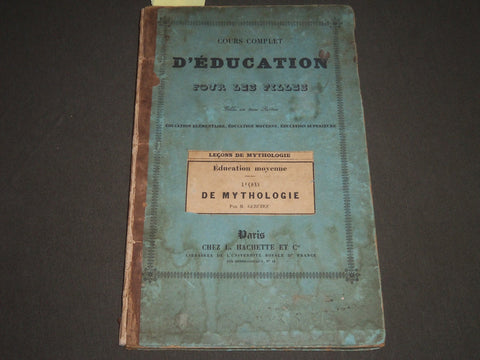 1845 LECONS DE MYTHOLOGIE BY M. GERUZEZ FRENCH VOLUME - KD 4293