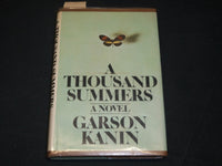 9173 A THOUSAND SUMERS HARDCOVER BOOK INSCRIBED BY GARSON KANIN - D 425