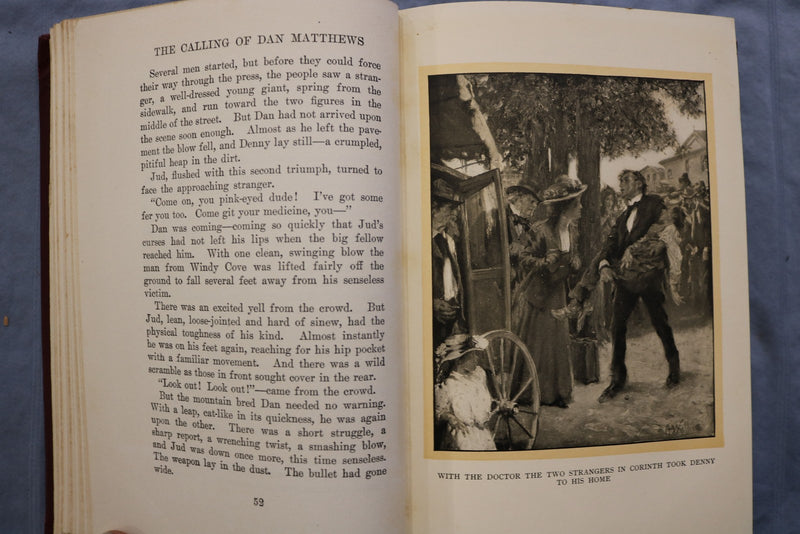 1909 THE CALLING OF DAN MATTHEWS HARDCOVER BOOK BY HAROLD WRIGHT - KD 9597