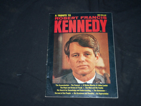 1968 A TRIBUTE TO ROBERT FRANCIS KENNEDY MAGAZINE - B 136