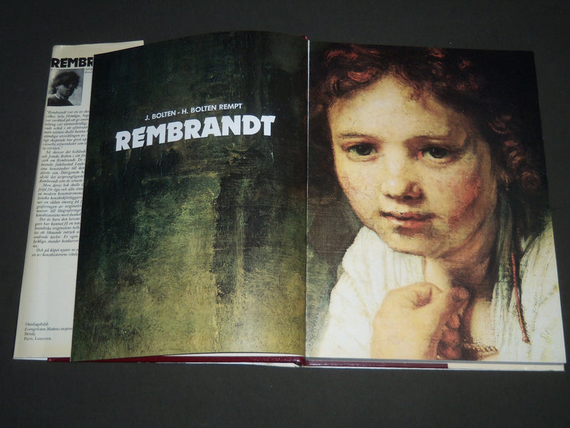 1978 REMBRANDT BY JAAP BOLTEN & HENRIETTE BOHEW REMPT BOOK - DUTCH - I 986