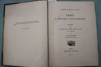 1912 PARIS A L'EPOQUE GALLO-ROMAINE HARDCOVER BOOK - KD 9713