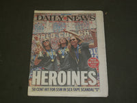 2015 JULY 11 NEW YORK DAILY NEWS - U.S. WOMEN'S SOCCER TEAM TICKER TAPE PARADE