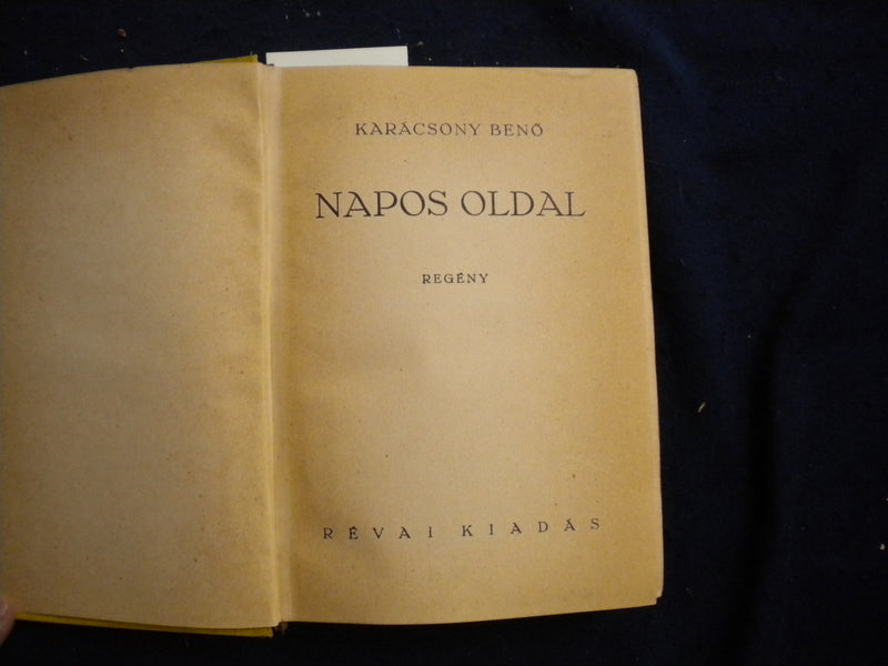 1936 NAPOS OLDAL HARDCOVER BOOK BY KARACSONY BENO - HUNGARIAN - KD 8087
