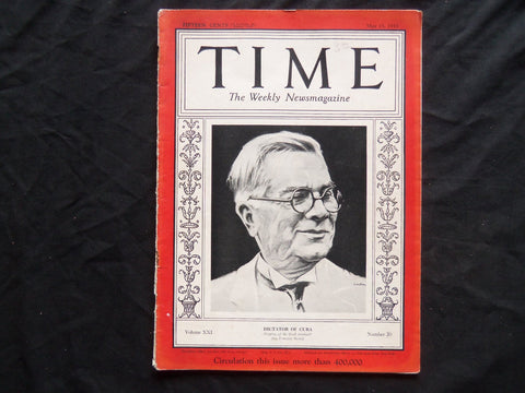 1933 MAY 15 TIME MAGAZINE - GERARDO MACHADO, DICTATORY OF CUBA - T 370