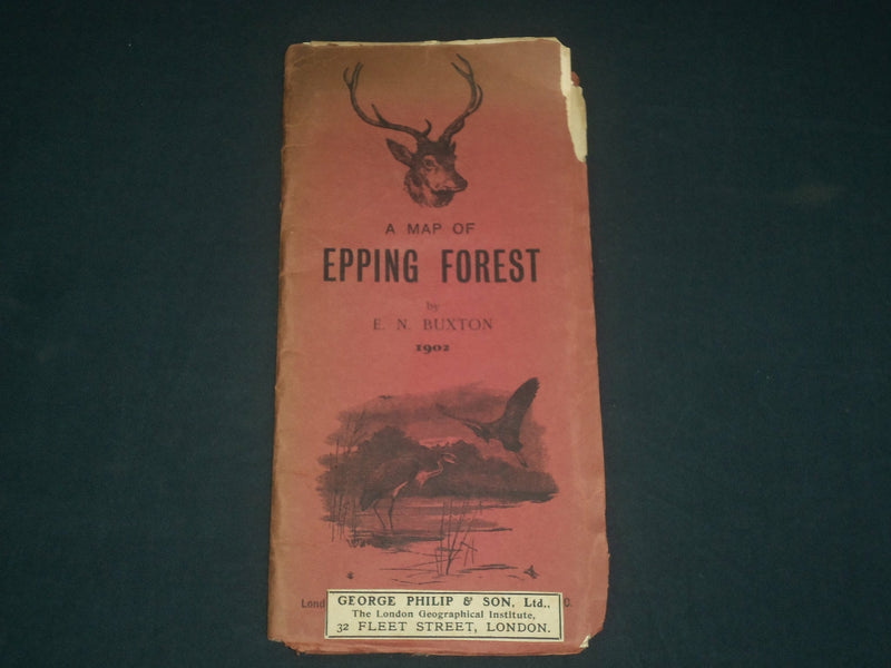 1902 A MAP OF EPPING FOREST BY E. N. BUXTON - LONDON - J 3935