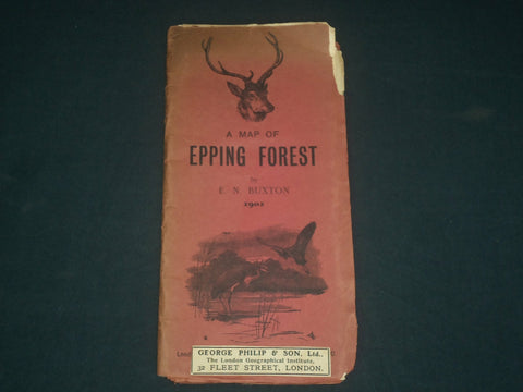 1902 A MAP OF EPPING FOREST BY E. N. BUXTON - LONDON - J 3935
