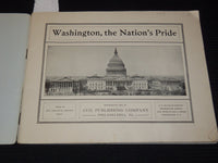 1902 WASHINGTON THE NATION'S PRIDE VIEW BOOK - GREAT PHOTOS - J 7911