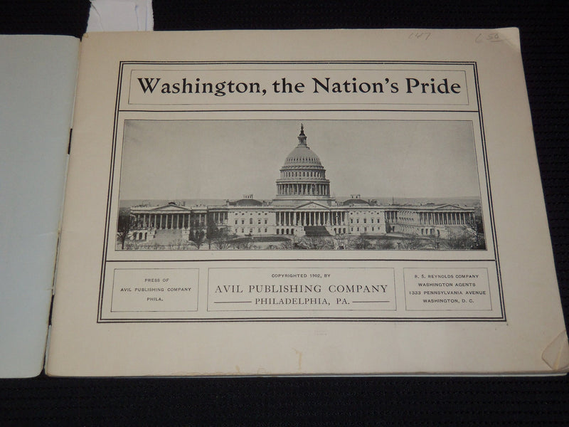 1902 WASHINGTON THE NATION'S PRIDE VIEW BOOK - GREAT PHOTOS - J 7911