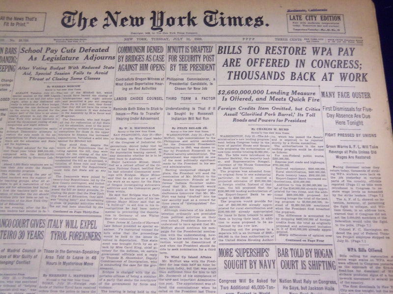 1939 JULY 11 NEW YORK TIMES - BILLS TO RESTORE WPA PAY - NT 3685