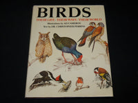 1976 BIRDS THEIR LIFE WAYS THEIR WORLD HARDCOVER BOOK BY DR. PERRINS - I 1898