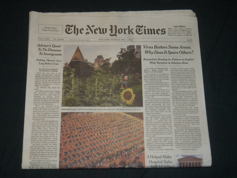 2020 MAY 4 NEW YORK TIMES - VIRUS BATTERS SOME AREAS. WHY DOES IT SPARE OTHERS?