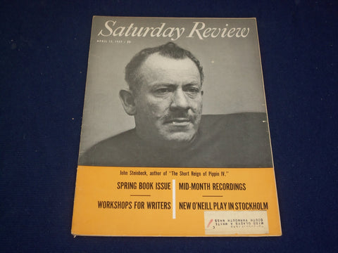 1957 APRIL 13 SATURDAY REVIEW MAGAZINE - JOHN STEINBECK - SP 9449