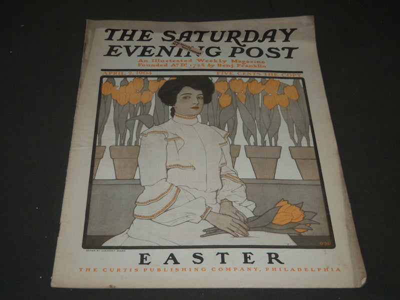 1904 APRIL 2 THE SATURDAY EVENING POST MAGAZINE - EASTER - NICE COVER - SP 459