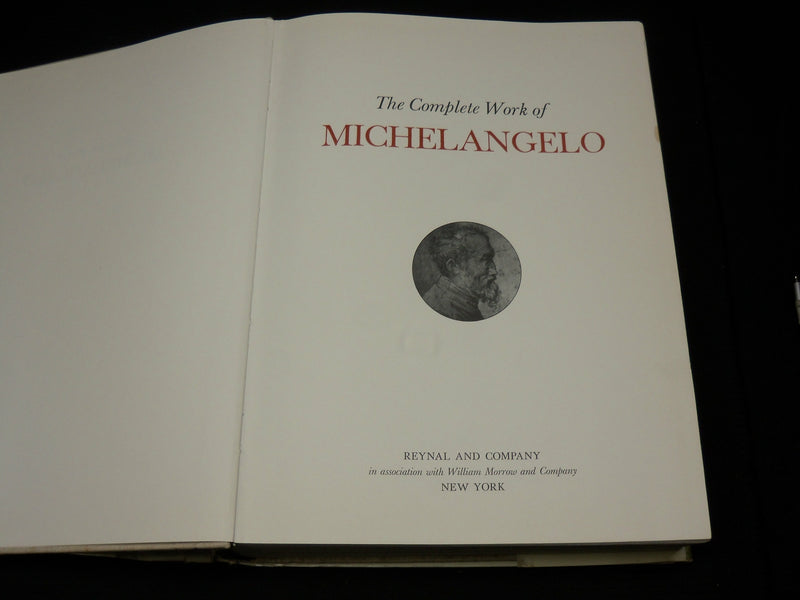 1965 THE COMPLETE WORK OF MICHELANGELO HARDCOVER BOOK - R 350F