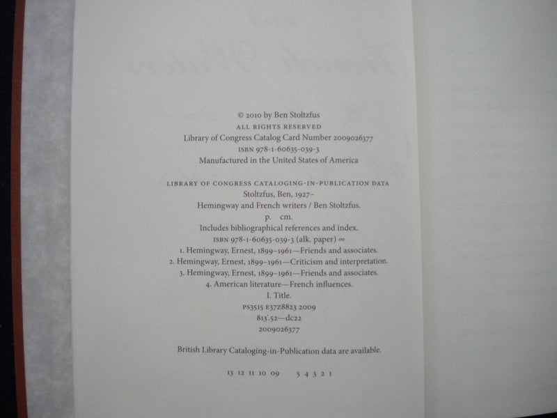 2010 HEMINGWAY AND FRENCH WRITERS HARDCOVER BOOK BY BEN STOLTZFUS - KD 8029