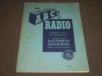 1943 THE ABC'S OF RADIO PREPARED BY GENERAL ELECTRIC SOFTCOVER BOOK - J 2276