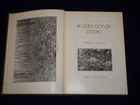 1902 IN GOD'S OUT OF DOORS BY WILLIAM A. QUAYLE BOOK - NICE PHOTOS - KD 3539