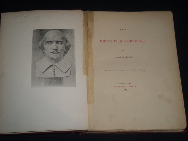 1885 THE PORTRAITS OF SHAKESPEARE VOLUME BY J. PARKER NORRIS - NICE PLATES- Z 70