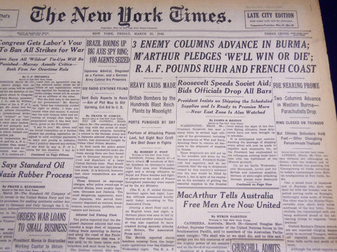 1942 MARCH 27 NEW YORK TIMES - M'ARTHUR PLEDGES 'WE'LL WIN OR DIE' - NT 1192