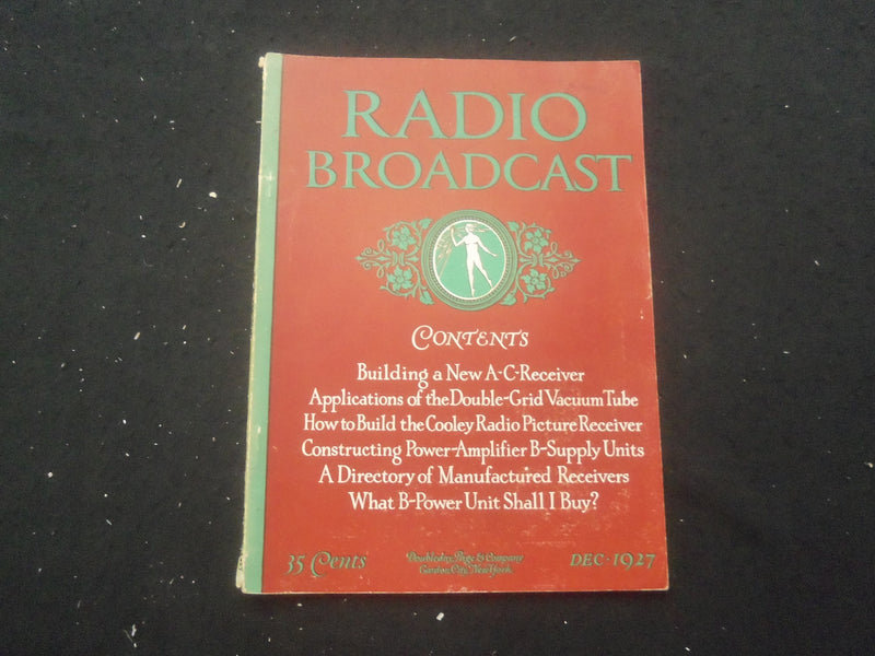 1927 DECEMBER RADIO BROADCAST MAGAZINE - NICE COVER, ARTICLES & PHOTOS - B 434K