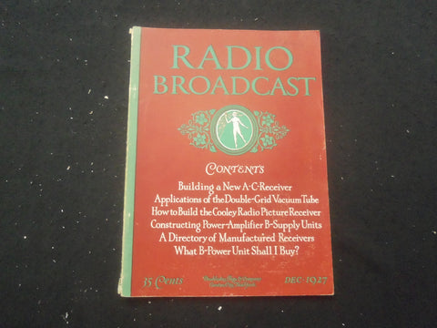 1927 DECEMBER RADIO BROADCAST MAGAZINE - NICE COVER, ARTICLES & PHOTOS - B 434K