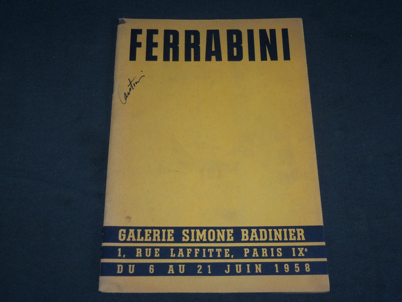 1958 JUNE 6-21 FERRABINI GALERIE SIMONE BADINIER FRENCH CATALOGUE - J 7118
