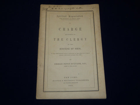 1851 A CHARGE TO THE DIOCESE OF OHIO BY CHARLES PETTIT M'ILVAINE - J 4560