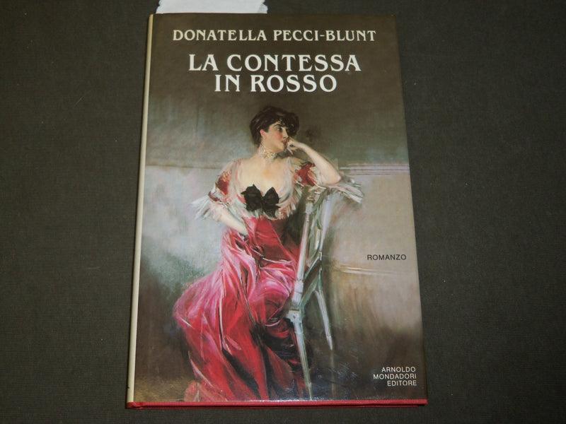 1989 LA CONTESSA IN ROSSO BOOK INSCRIBED BY DONTELLA PECCI-BLUNT - KD 5329