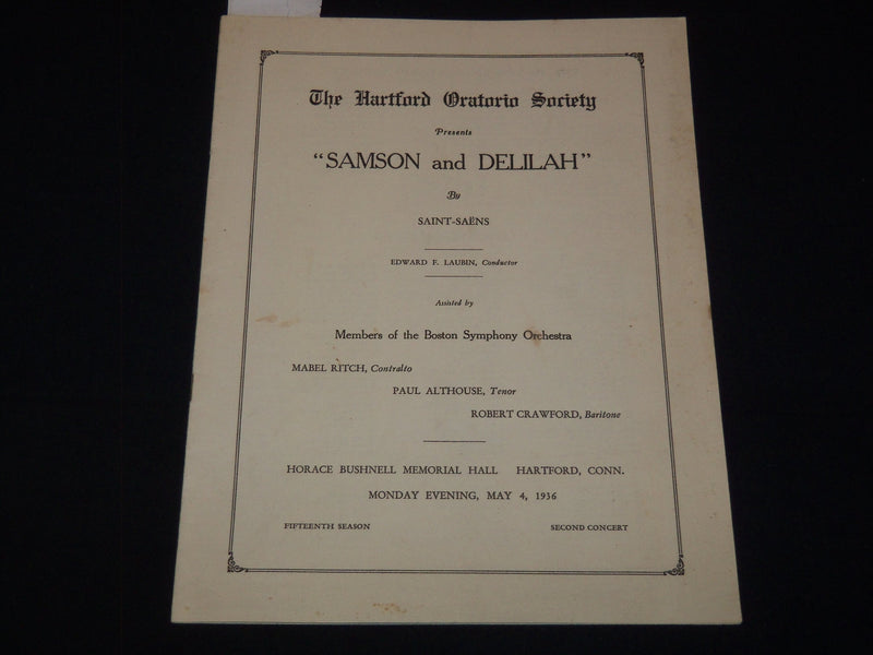 1936 HARTFORD ORATORIO SOCIETY SAMSON AND DELILAH PROGRAM - SAINT-SAENS - K 2053