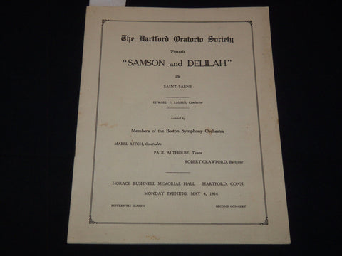 1936 HARTFORD ORATORIO SOCIETY SAMSON AND DELILAH PROGRAM - SAINT-SAENS - K 2053
