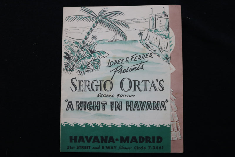 1940'S SERGIO ORTA'S A NIGHT IN HAVANA PROGRAM - K 2274