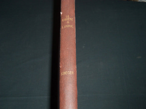 1925 LA CHEMERE & L'ANIMAL VOLUME BY B. KRIEGER - FRENCH - GREAT PLATES - Z 63