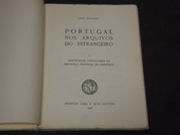 1946 PORTUGAL NOS ARQUIVOS DO ESTRANGEIRO BY LUIS SILVEIRA BOOK - KD 2099W
