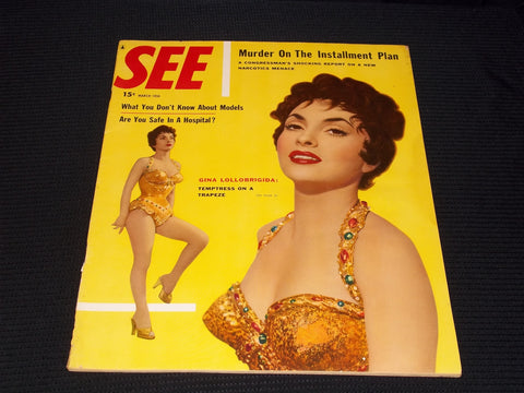 1956 MARCH SEE MAGAZINE - GINA LOLLOBRIGIDA FRONT COVER - E 20006