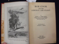 1918 BOB COOK AND THE GERMAN AIR FLEET HARDCOVER BOOK BY PAUL TOMLINSON- KD 8469
