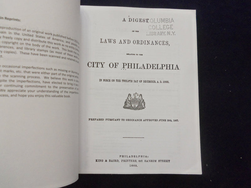 PHILADELPHIA LAWS AND ORDINANCES 1867 DIGEST REPRINT SOFTCOVER BOOK - KD 8500