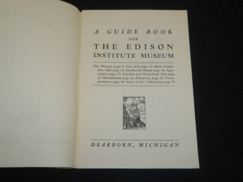 1930'S-1940'S EDISON INSTITUTE MUSEUM GUIDE BOOK & EXHIBIT INFORMATION - J 5281