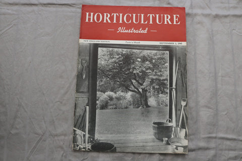 1945 SEP 1 HORTICULTURE ILLUSTRATED MAGAZINE - NICE SCENERY COVER - ST 1013J