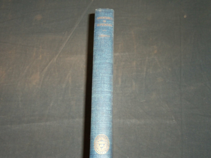 1935 ADVENTURES IN REPUTATION HARDCOVER BOOK BY WILBUR C. ABBOTT - KD 5900