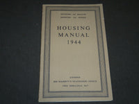 1944 HOUSING MANUAL PUBLISHED IN LONDON - MINISTRY OF HEALTH & WORKS - II 8102