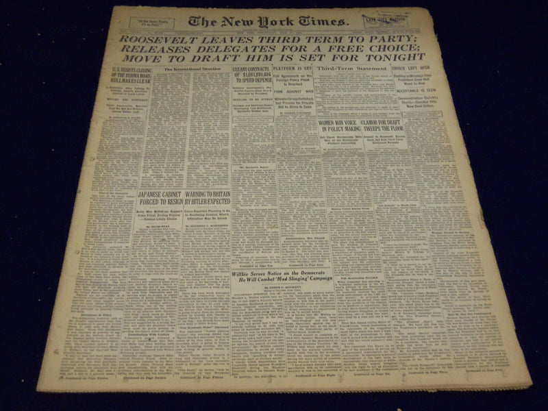 1940 JULY 17 NEW YORK TIMES - ROOSEVELT LEAVES 3RD TERM TO PARTY - NT 2949